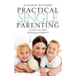 Practical Single Parenting - Paperback