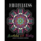 Mindfulness Mandalas and Paisley Adult Coloring Books: Adults Relaxation Pattern to Color - Paperback