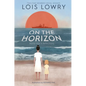 On the Horizon - Hardcover