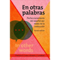 En Otras Palabras: Perfeccionamiento del Español Por Medio de la Traducción, Tercera Edición - Paperback