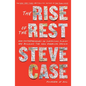 The Rise of the Rest: How Entrepreneurs in Surprising Places Are Building the New American Dream - Hardcover