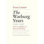 Warburg Years (1919-1933): Essays on Language, Art, Myth, and Technology - Hardcover