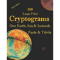 240 Large Print Cryptograms Our Earth, Sea & Animals Facts & Trivia: with Hints and Answers - Learn About Our Home Planet, Cryptic Ciphers to Stay Sha - Paperback