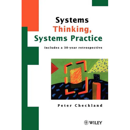 Systems Thinking, Systems Practice: Includes a 30-Year Retrospective - Paperback