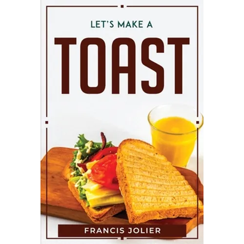 Let's Make a Toast - Paperback