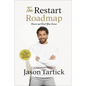 The Restart Roadmap: Rewire and Reset Your Career - Hardcover