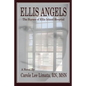 Ellis Angels: The Nurses of Ellis Island Hospital - Paperback