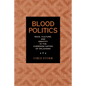 Blood Politics: Race, Culture, and Identity in the Cherokee Nation of Oklahoma - Paperback