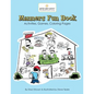 Manners Fun Book: A fun workbook with activities for pre-k through elementary school years - Paperback