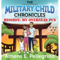 Mission: My Overseas PCS - Hardcover
