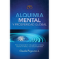 Alquimia Mental y Prosperidad Global - Paperback