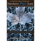Northern Plant Lore: A Field Guide to the Ancestral Use of Plants in Northern Europe - Paperback