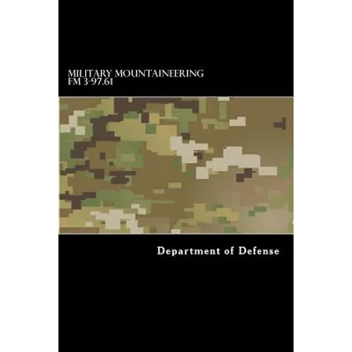 Military Mountaineering FM 3-97.61 - Paperback
