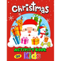 Christmas Activity Books for Kids 4-8: Coloring, Hidden Pictures, Dot To Dot, Connect the dots, Maze, Word Search, Crossword Ages 3-5, 4-8, 2-4, 2-5 - Paperback