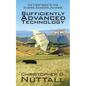 Sufficiently Advanced Technology: the first book in the Inverse Shadows universe - Paperback