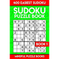 Sudoku Puzzle Book: 400 Easiest Sudoku - Paperback