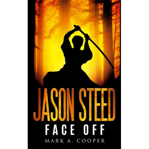 Jason Steed: Face-Off - Paperback