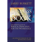 The Business by the Book: Complete Guide of Biblical Principles for the Workplace - Paperback