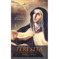 Teresita: A one-act play based on the life of St. Teresa of Avila - Paperback