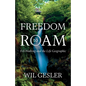 Freedom to Roam - Paperback