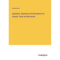 Questions, Diagrams and Illustrations for Analytic Study and Recitation - Paperback