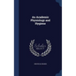An Academic Physiology and Hygiene - Hardcover
