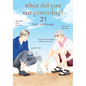 What Did You Eat Yesterday? 21 - Paperback