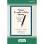Your Leadership Story: Use Your Story to Energize, Inspire, and Motivate [Standard Large Print 16 Pt Edition] - Paperback