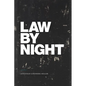 Law by Night - Paperback