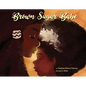 Brown Sugar Babe - Hardcover