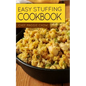 Easy Stuffing Cookbook - Paperback