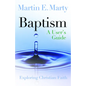 Baptism: A User's Guide - Paperback