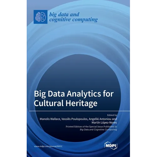 Big Data Analytics for Cultural Heritage - Hardcover