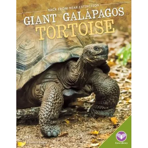 Giant Galбpagos Tortoise - Library Binding