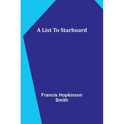 A List To Starboard - Paperback