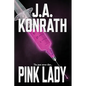 Pink Lady - Paperback