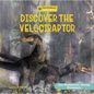 Discover the Velociraptor - Paperback