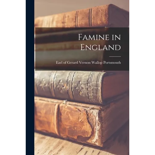 Famine in England - Paperback