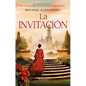 La Invitación/ The Invitation - Hardcover