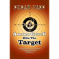 Ammo Grrrll Hits The Target: A Humorist's Friday Columns From Power Line (Volume 1) - Paperback