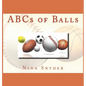 ABCs of Balls - Hardcover