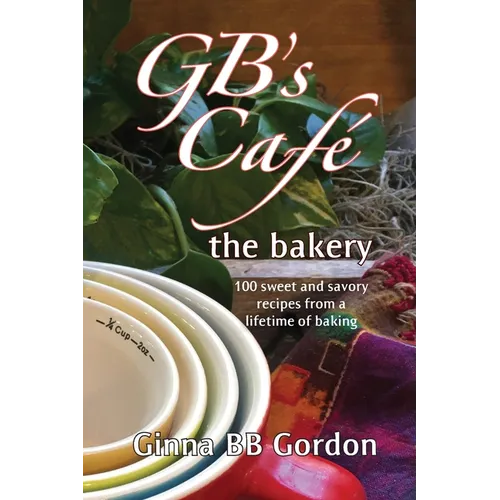 GB's Cafe: the bakery - Paperback