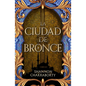 Ciudad de Bronce, La - Paperback