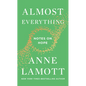 Almost Everything: Notes on Hope - Hardcover