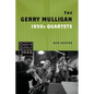 The Gerry Mulligan 1950s Quartets - Paperback