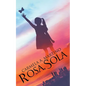 Rosa, Sola - Paperback