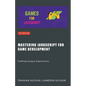 Mastering JavaScript for Game Development: Crafting Unique Experiences - Paperback