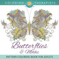 Butterflies & Moths Pattern Coloring Book For Adults - Paperback