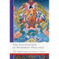 The Foundation of Buddhist Practice - Hardcover