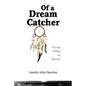 Of a Dream Catcher - Paperback